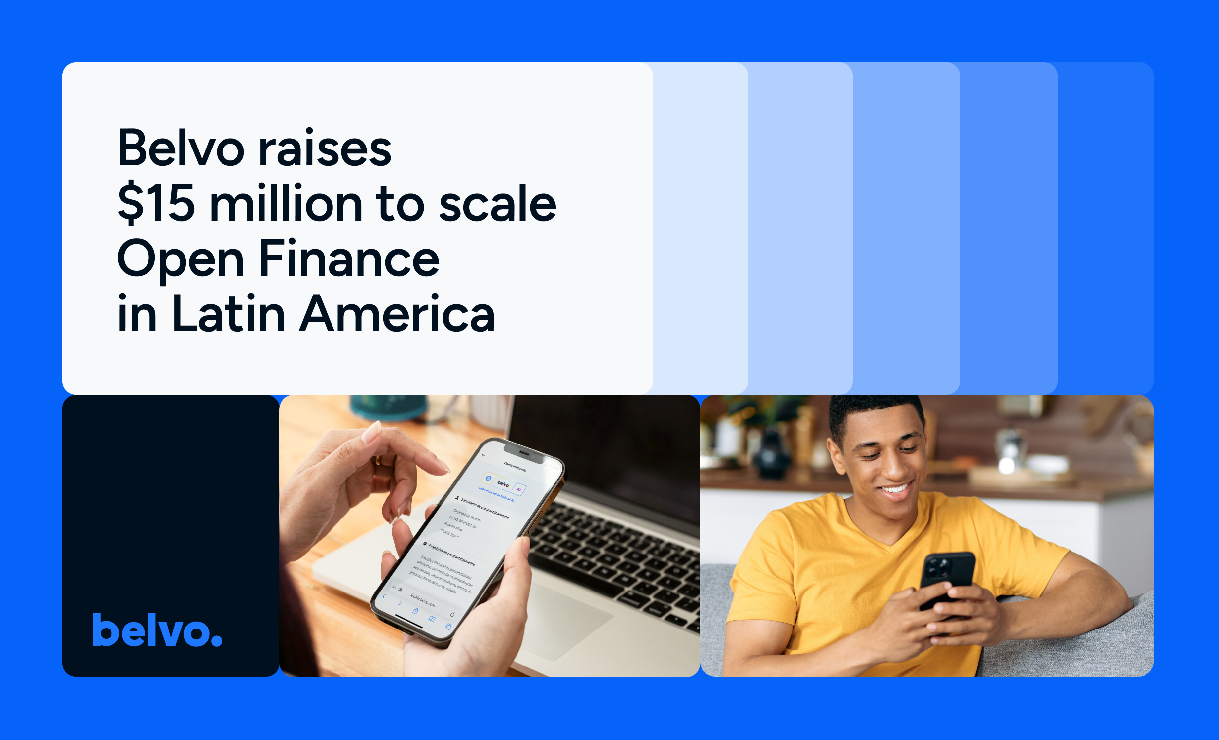 Belvo Raises $15M to Accelerate Open Finance Growth in Latin America