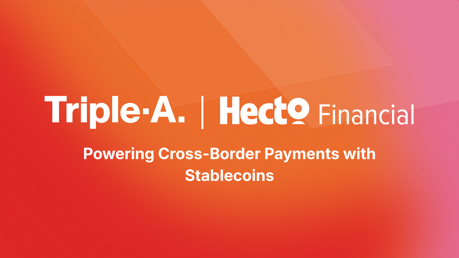 Hecto Financial and Triple-A Forge Partnership for Stablecoin Transactions