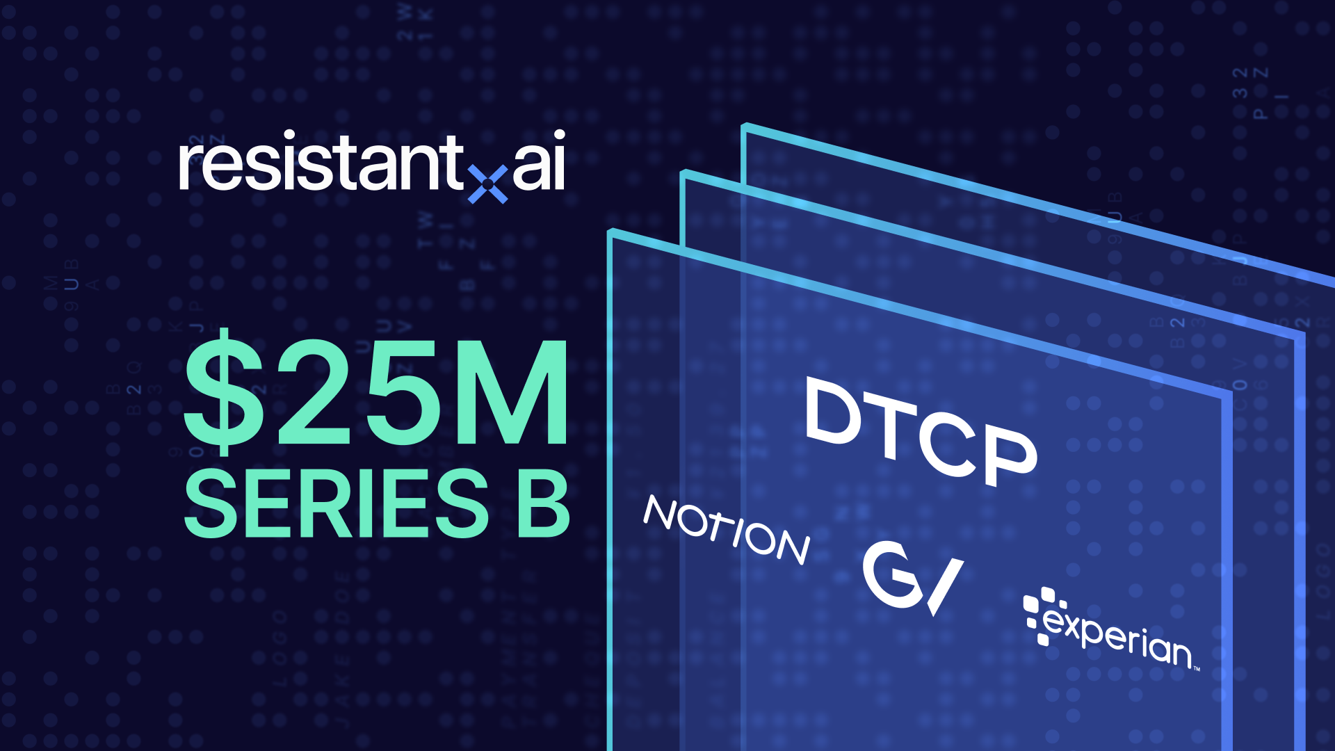 Resistant AI Secures $25M for Advanced Fraud Prevention Solutions